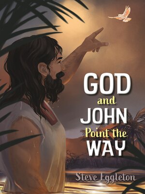 cover image of God and John Point the Way
